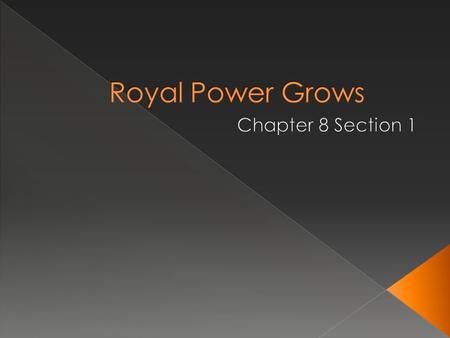  Nobles and the Church had as much power as monarchs (in some cases they were more powerful)  Nobles and Church had their own courts, collected their.