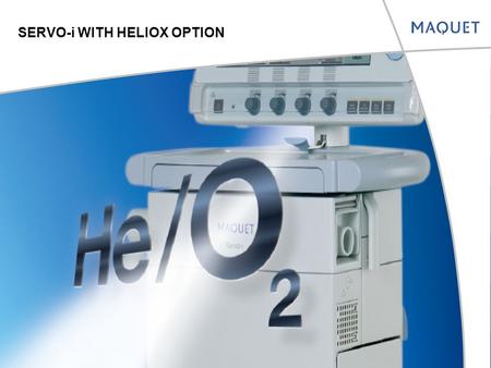 SERVO-i WITH HELIOX OPTION