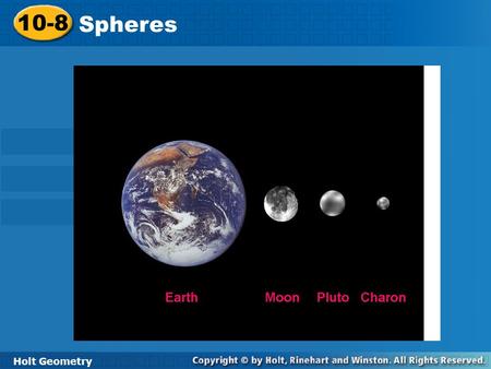 10-8 Spheres Holt Geometry.