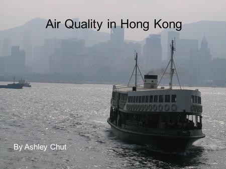 Air Quality in Hong Kong