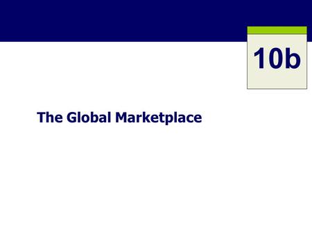 Chapter 1 The Global Marketplace