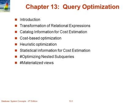 Chapter 13: Query Optimization