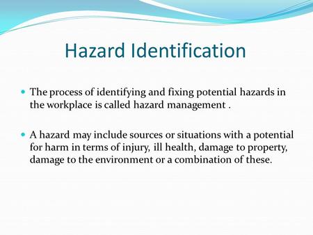 Hazard Identification