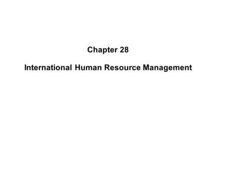 International Human Resource Management