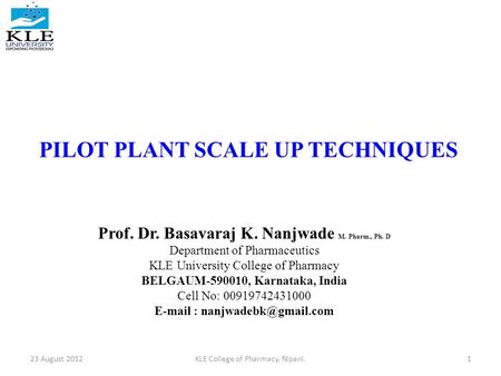 PILOT PLANT SCALE UP TECHNIQUES