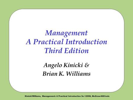 Management A Practical Introduction Third Edition