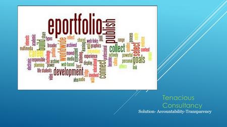 Tenacious Consultancy Solution- Accountability-Transparency.