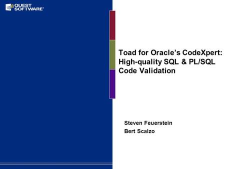 Toad for Oracle’s CodeXpert: High-quality SQL & PL/SQL Code Validation