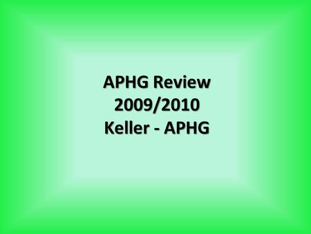 APHG Review 2009/2010 Keller - APHG. POPULATION & MIGRATION MOVEMENT AND DIFFUSION.