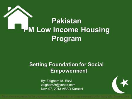 Pakistan PM Low Income Housing Program