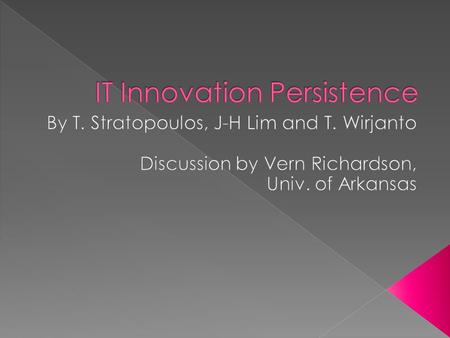  Those that develop a sustainable competitive advantage in IT and align it with their business model continue to invest in IT. Those without an advantage,