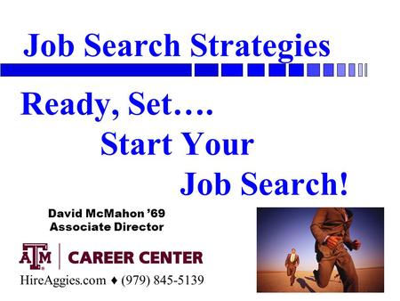 Ready, Set…. Start Your Job Search!