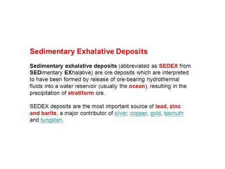 Sedimentary Exhalative Deposits