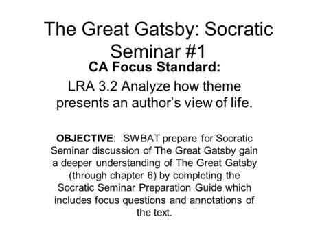 The Great Gatsby: Socratic Seminar #1