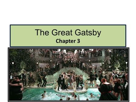 The Great Gatsby Chapter 3