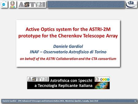 Daniele Gardiol INAF – Osservatorio Astrofisico di Torino