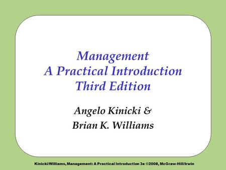 Management A Practical Introduction Third Edition