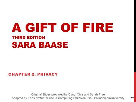 A Gift of Fire Third edition Sara Baase