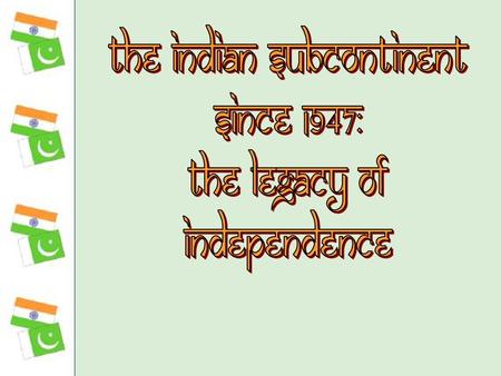 the Indian subcontinent