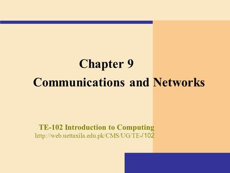 Communications and Networks