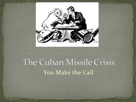 You Make the Call. What is a political cartoon? Drawings that express the artist’s point of view about a situation or event Can criticize, show approval,