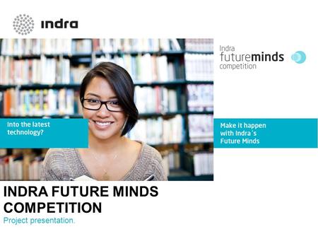 INDRA FUTURE MINDS COMPETITION Project presentation.