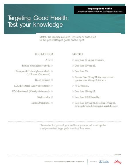 TEST/CHECK A1C O Fasting blood glucose check O Post-prandial blood glucose check O (1-2 hours after a meal) Blood pressure OBlood pressure O LDL cholesterol.