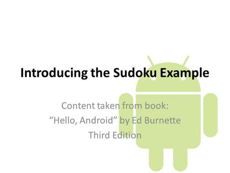 Introducing the Sudoku Example