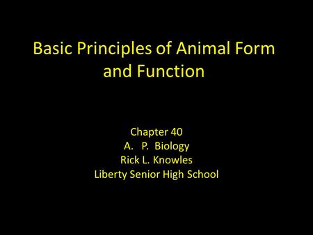 Basic Principles of Animal Form and Function