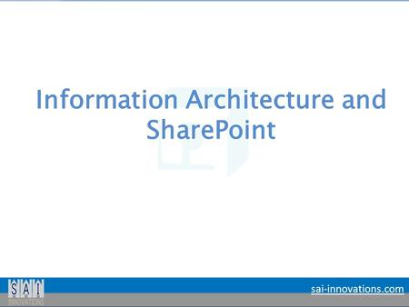 Sai-innovations.com. Why we care about IA Review of Information Management statistics published by Gartner shows  Information is doubling every 2 years.