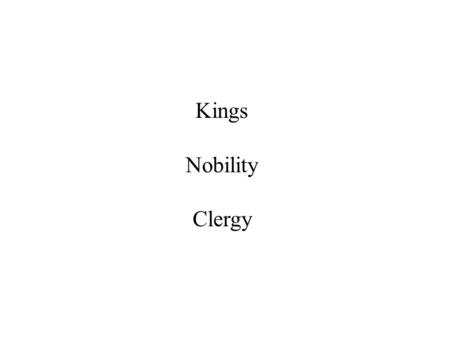 Kings Nobility Clergy. 1106-25 Reign of Henry V as Holy Roman Emperor 1125-37 Reign of (Welf) Lothar of Saxony as Holy Roman Emperor 1137 Lothar designates.