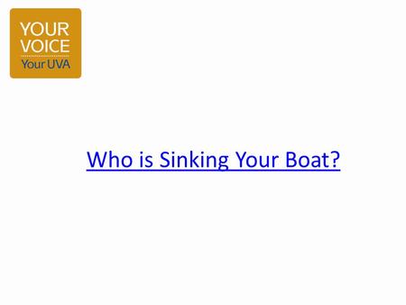 Who is Sinking Your Boat?