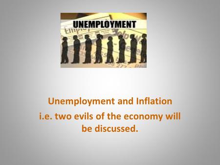 Unemployment and Inflation