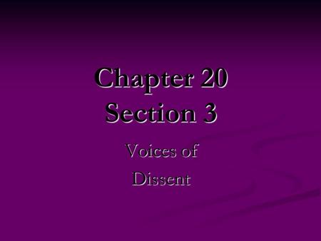 Chapter 20 Section 3 Voices of Dissent. Brown vs. Board of Education In 1896 the Supreme Court established the legality of “separate but equal” schools.