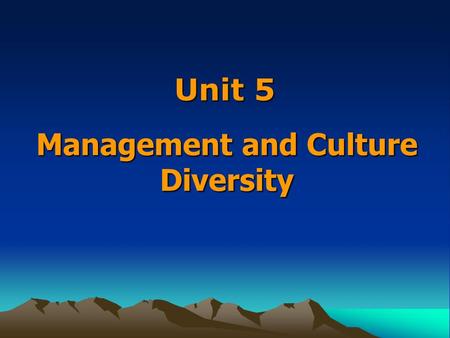 Management and Culture Diversity