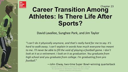 Career Transition Among Athletes: Is There Life After Sports?