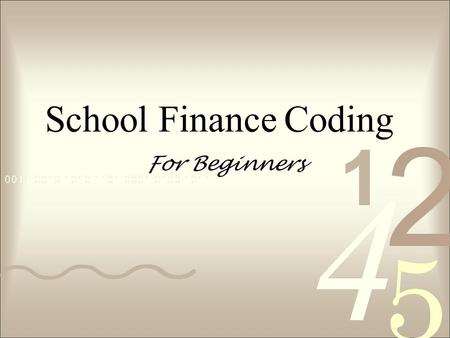 School Finance Coding For Beginners.