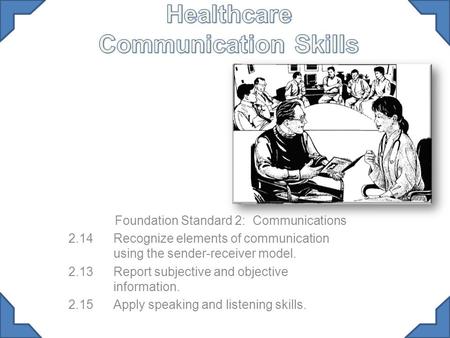 Healthcare Communication Skills