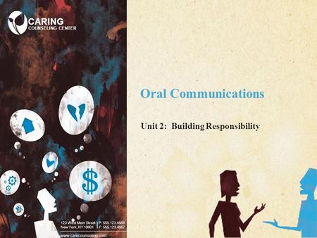 123 West Main Street New York, NY 10001 | www.carecounseling.com | P: 555.123.4568 F: 555.123.4567 CARING COUNSELING CENTER 123 West Main Street New York,