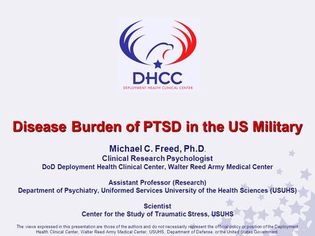 Disease Burden of PTSD in the US Military