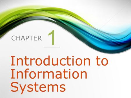 Introduction to Information Systems