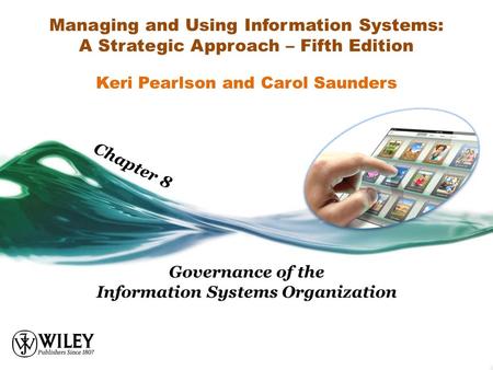 Governance of the Information Systems Organization