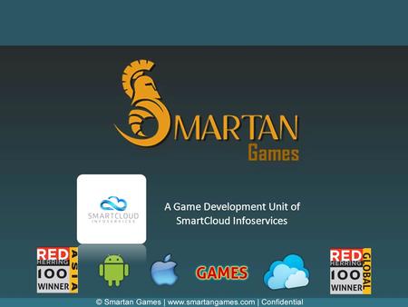 A Game Development Unit of SmartCloud Infoservices.