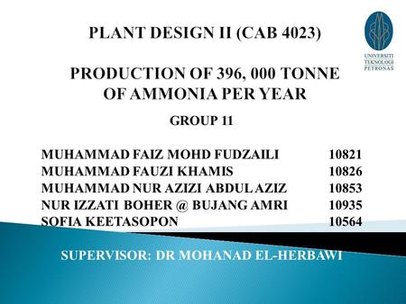 GROUP 11 MUHAMMAD FAIZ MOHD FUDZAILI MUHAMMAD FAUZI KHAMIS