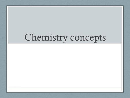 Chemistry concepts. Chemical: Any substance that has a definite composition Is dinitrotoluene a chemical? Is water a chemical? Is salt a chemical?