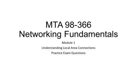 MTA Networking Fundamentals