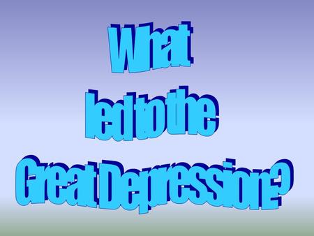 Objective 1)List and describe at lease three effects of the depression in a writing activity.