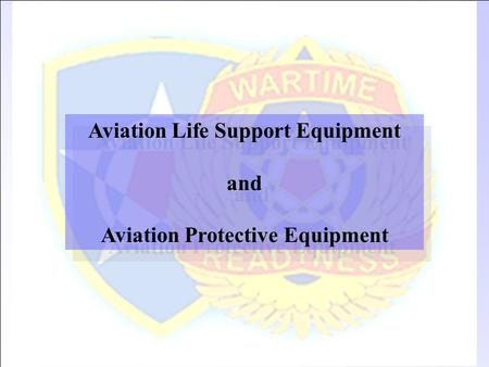 Aviation Life Support Equipment Aviation Protective Equipment