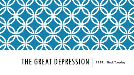 THE GREAT DEPRESSION 1929…Black Tuesday. CAUSES 1- Crop prices declined by 50% after the war…many farmers planted crops and took out loans to help with.