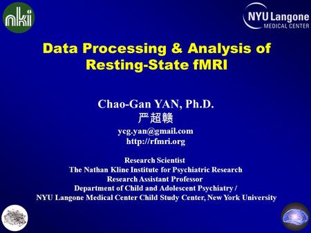 Data Processing & Analysis of Resting-State fMRI